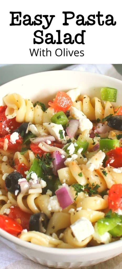 Easy Pasta Salad with Olives.