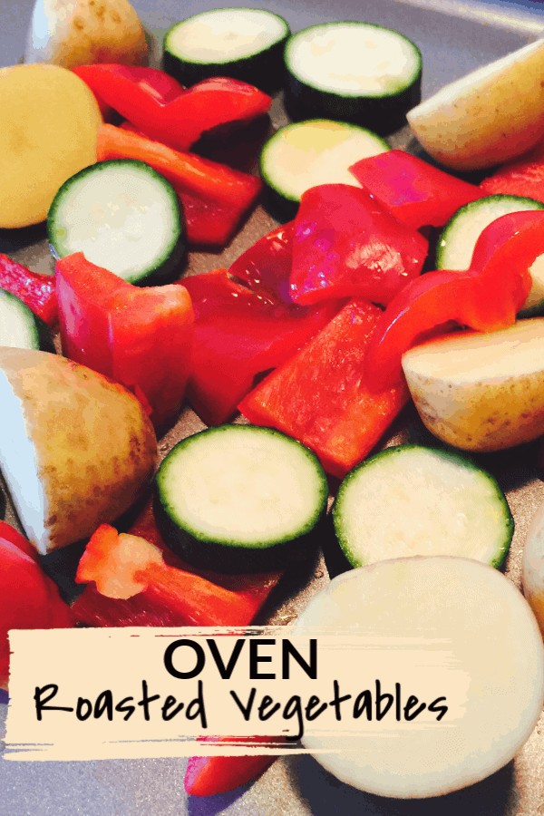 Easy oven roasted vegetables