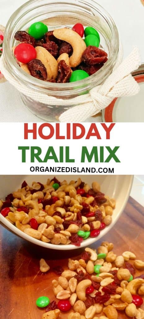 Holiday Trail Mix IN MASON JAR AND BOWL.