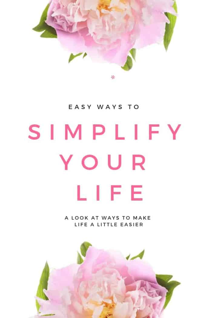 simplify your life