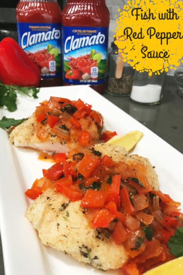 Fish with sauce made from Clamato