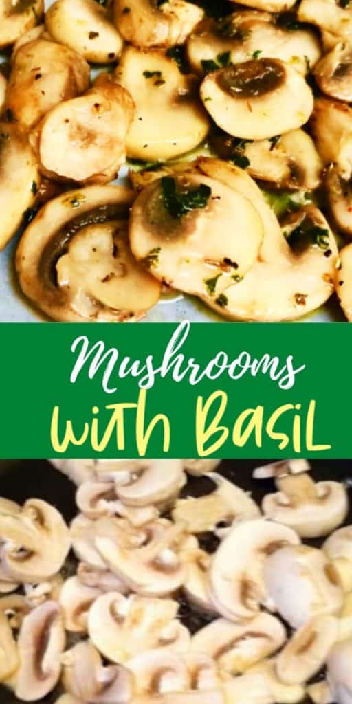 Sautéed Mushrooms with Basil
