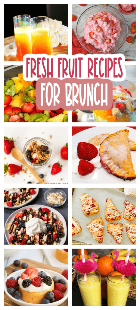 Fruit Ideas for Brunch collage- smoothies, tarts, salads and drinks all made with fresh fruit.