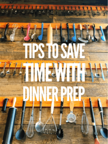 Tips for Easy Dinner Prep