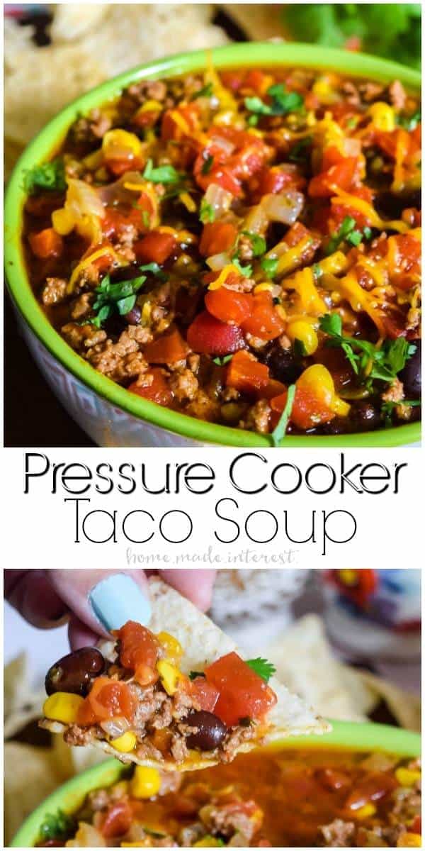 Pressure Cooker Taco Soup