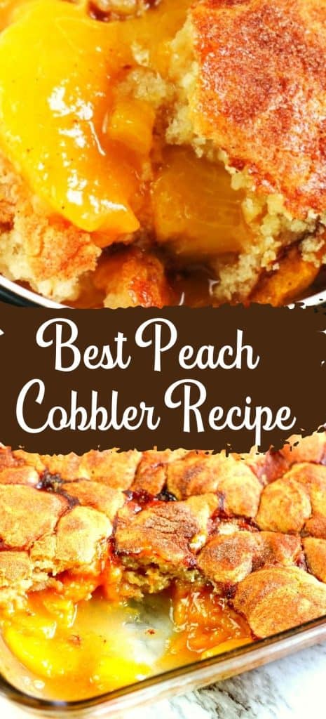 Best Peach Cobbler Recipe
