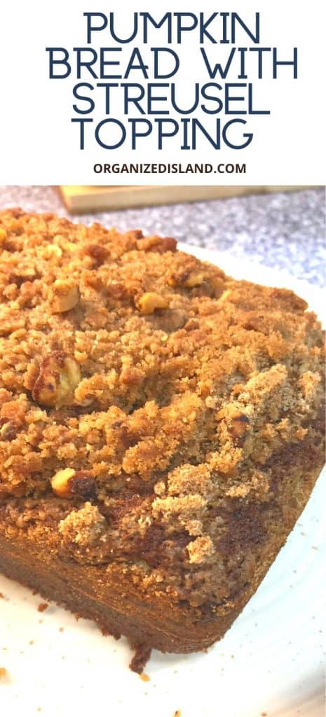 Pumpkin Bread with Streusel Topping
