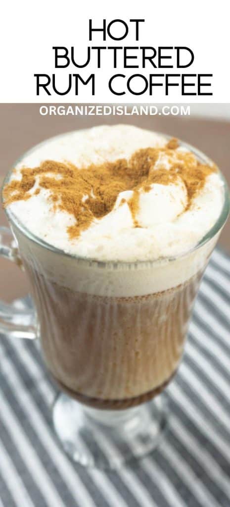 Hot Buttered Rum Coffe