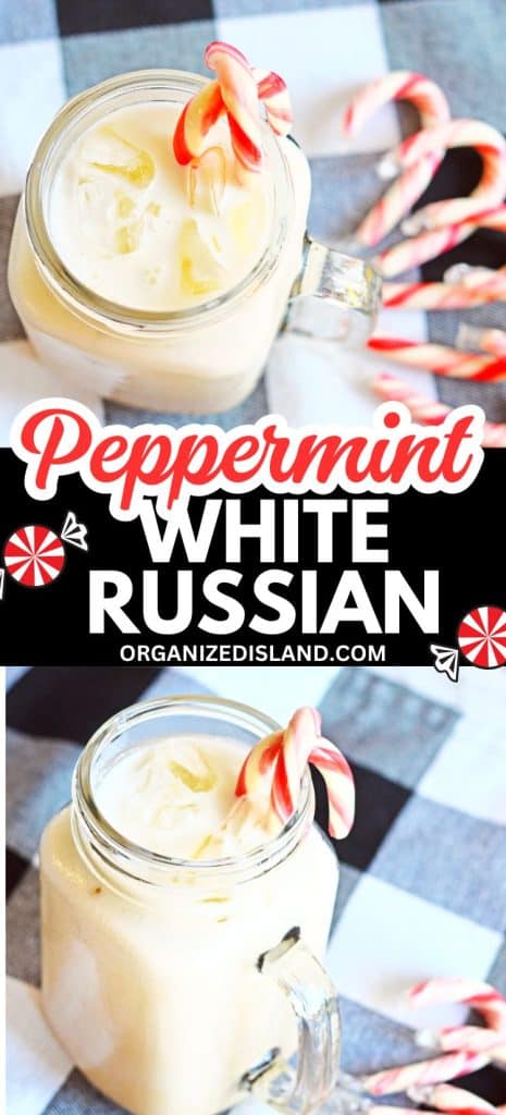 Peppermint White Russian cocktail with candy canes.