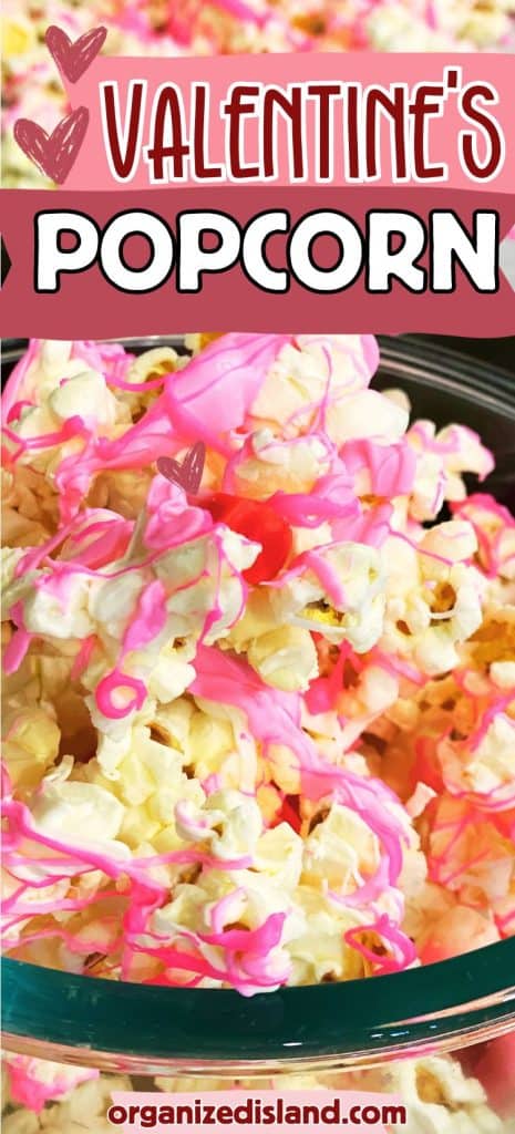 Valentines Popcorn in bowl.