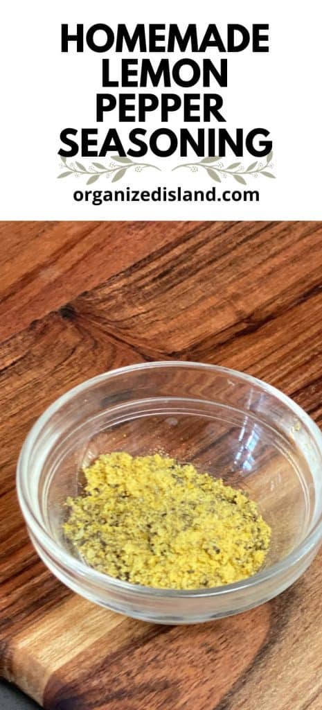https://www.organizedisland.com/wp-content/uploads/2022/09/The-Best-Homemade-Lemon-Pepper-Seasoning-Recipe-465x1024.jpg