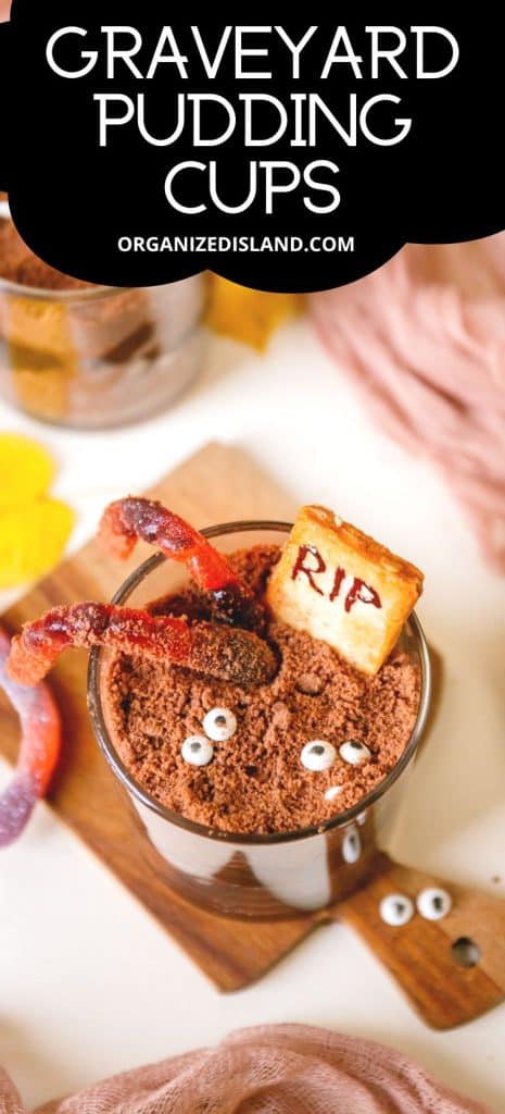 Graveyard Pudding Cups.