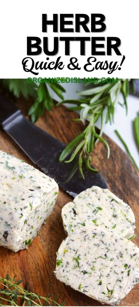 Easy Compound Herb Butter sliced on cutting board.