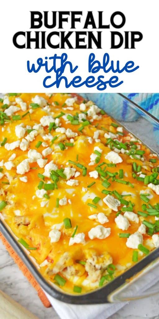 Buffalo Chicken Dip with Blue Cheese in dish.