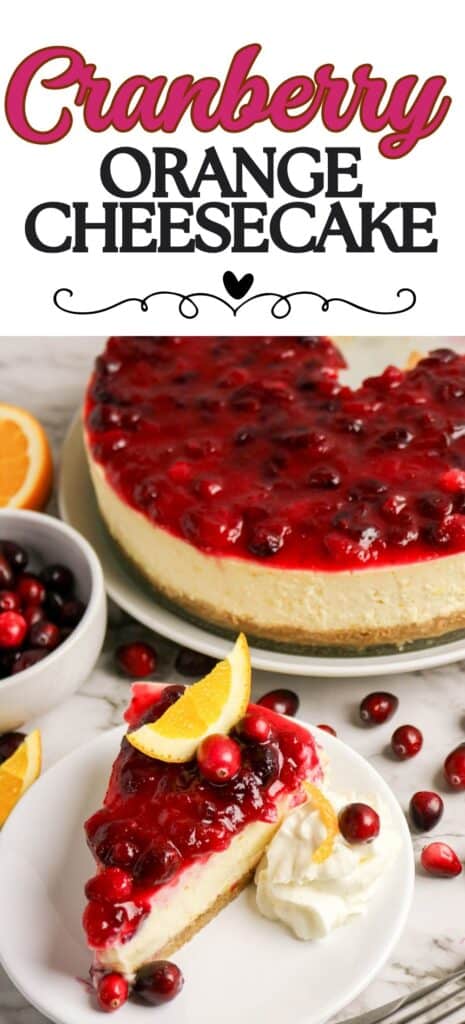 Cranberry Orange Cheesecake