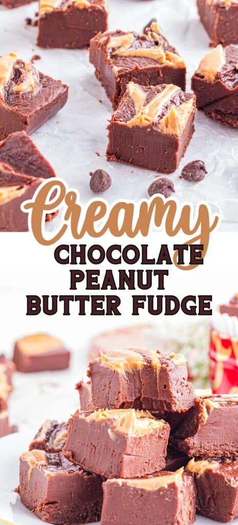 Creamy Chocolate Peanut Butter Fudge