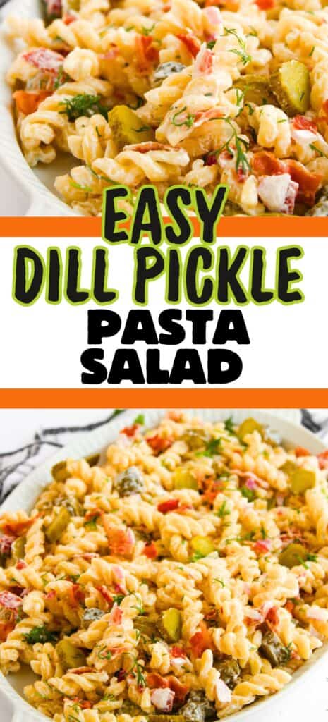 Dill Pickle Pasta Salad