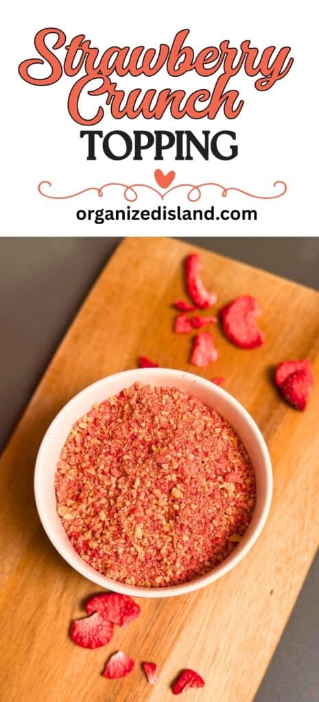 Strawberry Crunch Topping