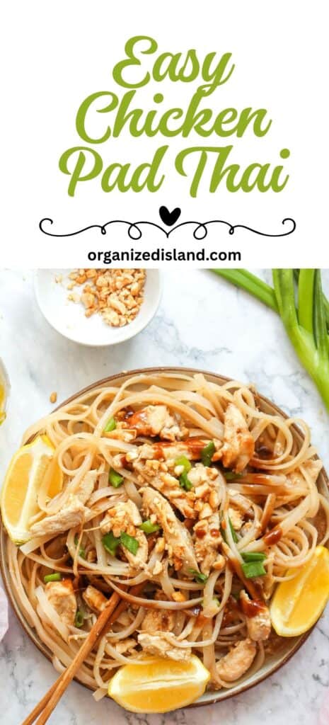Easy Chicken PAd Thai (1)