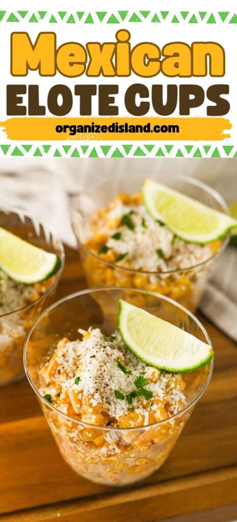 Easy Elotes Cups