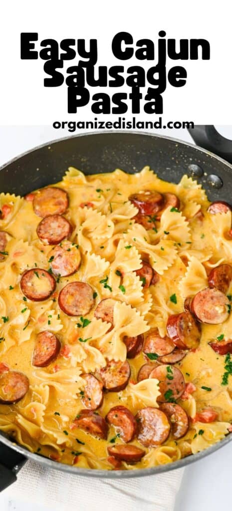 Cajun Sausage Pasta