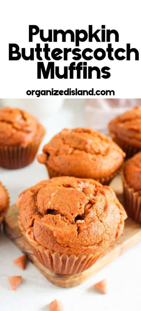 Pumpkin Butterscotch Muffins