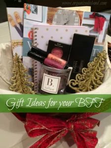Gift Ideas for your BFF