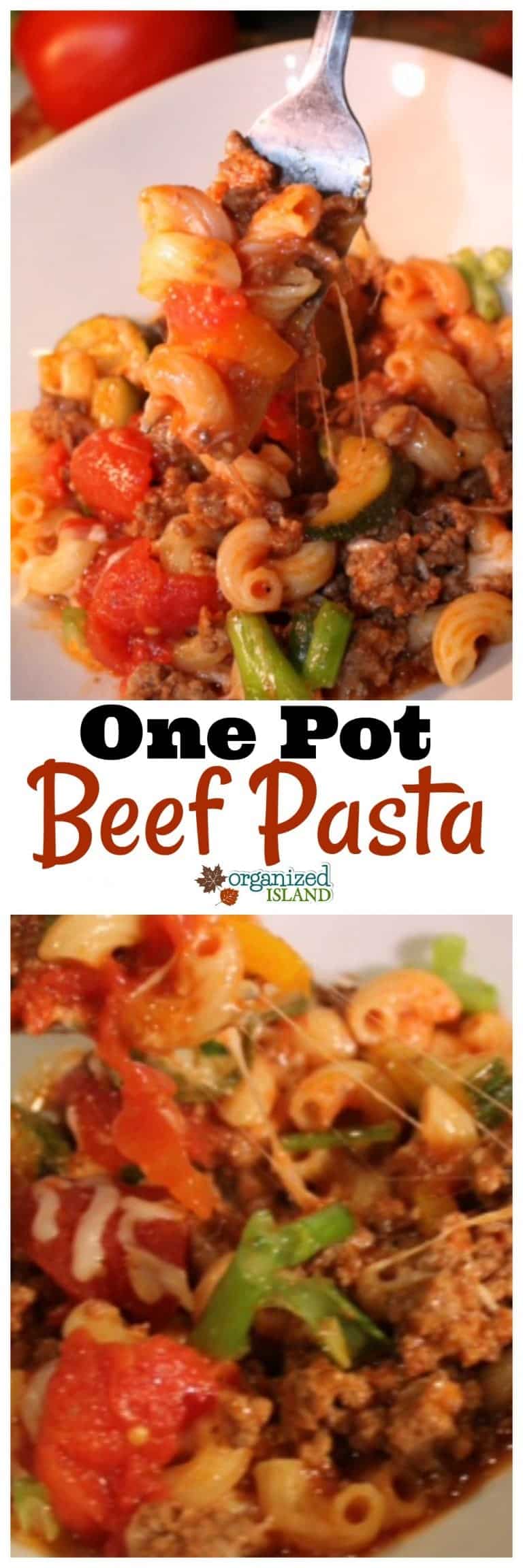 One Pot Beef Pasta - Organized Island