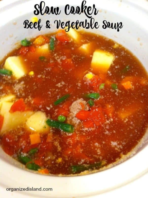Slow Cooker Beef Vegetable Soup - Organized Island