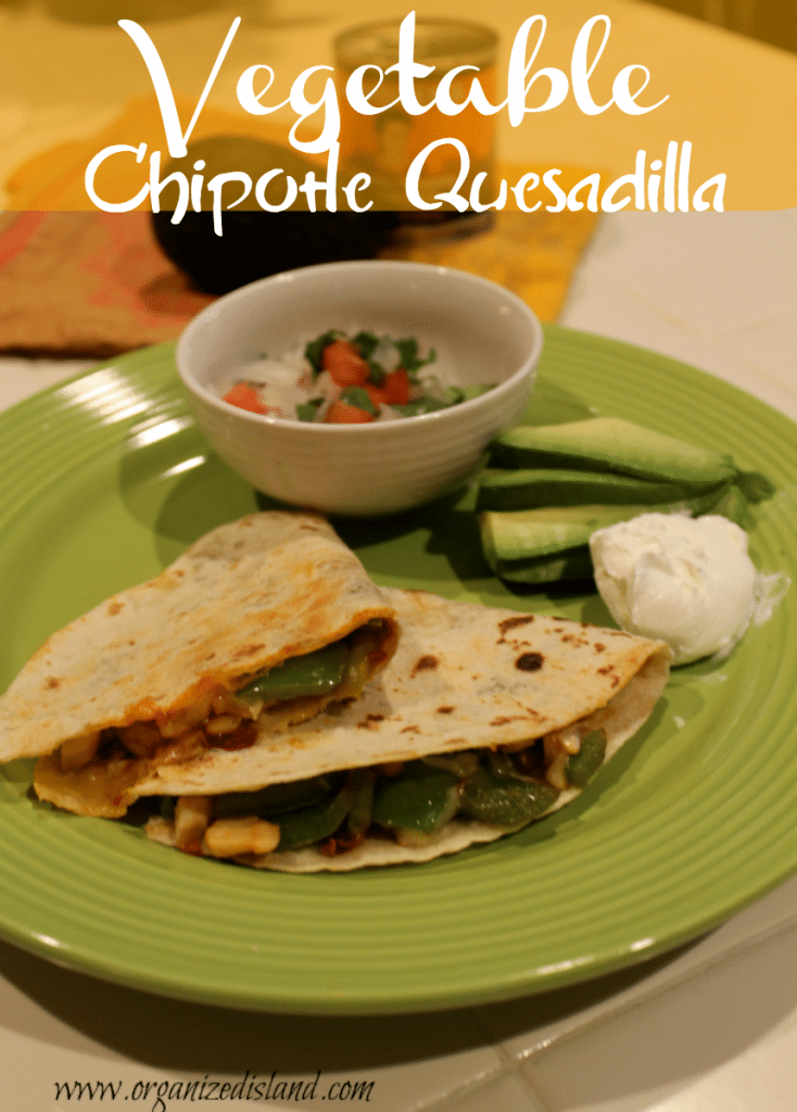 Vegetable Chipotle Quesadilla - Savory and Meatless Dinner Recipe
